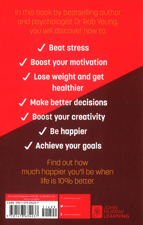 10% Better: Easy ways to beat stress, think smarter, get healthy and achieve any goal Hot on Sale