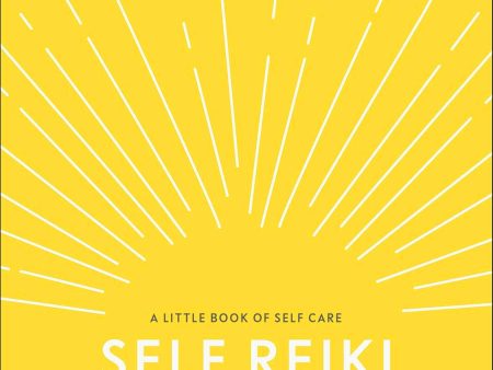 A Little Book Of Self Care: Self Reiki Fashion