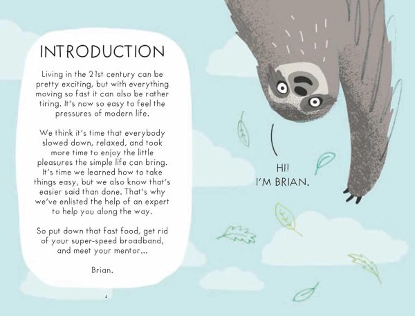 A Sloth s Guide to Taking It Easy: Be More Sloth with These Fail-Safe Tips for Serious Chilling For Cheap